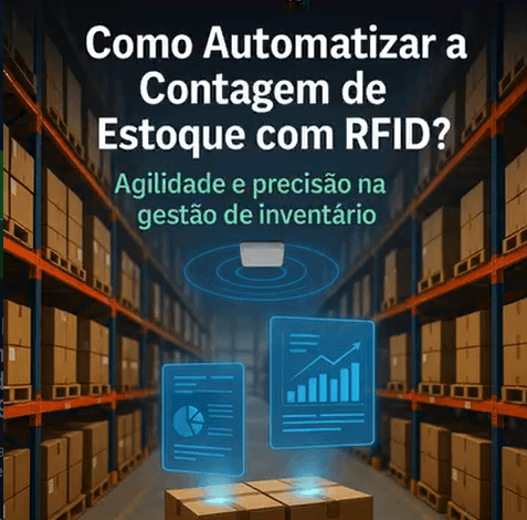 Automação da contagem de estoque com RFID industrial